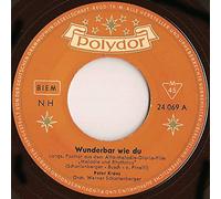 PETER KRAUS - Wunderbar wie du/Hey du bist okay (7" Vinyl Single)(1959)(Polydor 24069)