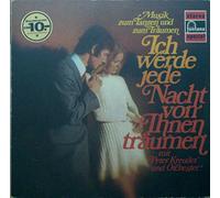 Peter Kreuder And His Orchestra - Ich Werde Jede Nacht Von Ihnen Träumen - Musik Zum Tanzen Und Träumen [Vinyl LP]