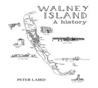 Peter Laird Walney Island - A History Paperback Book Peter Laird Multicolor