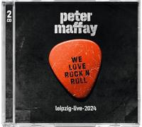 Peter Maffay - Peter Maffay, Neues Album 2024, We Love Rock'N'Roll, Leipzig-Live-2024, Doppel-CD, 2 CD