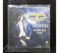 Peter Maffay - So Bist Du [Vinyl Single 7'']
