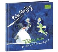 Maffay,Peter - Tabaluga-Es Lebe die Freundschaft!