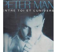 Peter Man - Entre Toi et l'Univers [VINYL]
