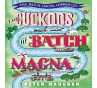 Peter Maughan The Cuckoos of Batch Magna Paperback Book Peter Maughan Multicolor