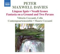 Maxwell Davies - Maxwell Davies: Linguae Ignis/ Vesalii Icones/ Fantasia And Two Pavans
