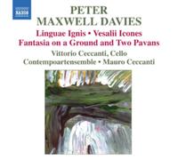 Maxwell Davies - Maxwell Davies: Linguae Ignis/ Vesalii Icones/ Fantasia And Two Pavans