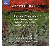 Duccio Ceccanti - Maxwell Davis: Sonata for Violin Alone, Dances from The Two Fiddlers, Sonata for Violin and Piano, Piano Trio