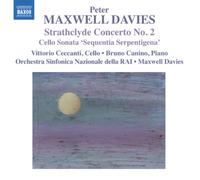 Ceccanti:Maxwell Davies - Maxwell Davies: Strathclyde 2 | Sonata For Cello Piano