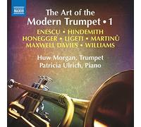 Huw Morgan/Patricia Ulrich - The Art of the Modern Trumpet, Vol. 1