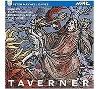 Peter Maxwell Davies : Maxwell Davies - Taverner [Opera Premier CDNEW