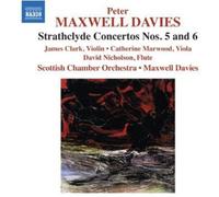 Scottish Co:Maxwell-Davies - Maxwell Davies: Strathclyde Concertos 5 6