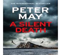 Peter May A Silent Death Paperback Book Peter May Multicolor
