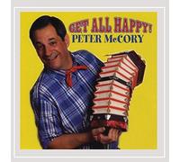 Peter McCory - Get All Happy!