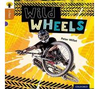 Peter Millett Oxford Reading Tree inFact: Level 8: Wild Wheels Paperback Book Peter Millett Multicolor