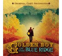 Peter Mills - Golden Boy of the Blue Ridge (Original Cast Recording)