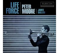 Peter Moore Peter Moore/James Baillieu: Life Force (CD) Album
