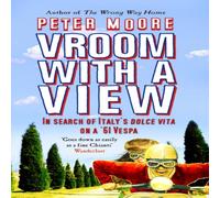 Peter Moore Vroom With A View Paperback Book Peter Moore Multicolor