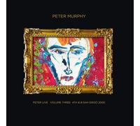 Peter Murphy - Peter Live Volume Three - 4th & B San Diego 2000
