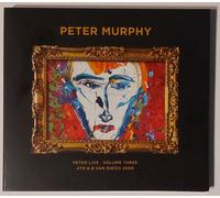 Peter Murphy - Peter Live Volume Three - 4th & B San Diego 2000