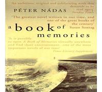 Peter Nadas A Book Of Memories Paperback Peter Nadas Multicolor