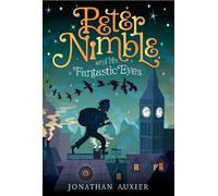 Peter Nimble and His Fantastic Eyes (Peter Nimble Adventure, 1)