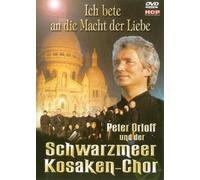 Peter Orloff und der Schwarzmeer Kosaken-Chor - Ich bete an die Macht der Liebe [DVD]