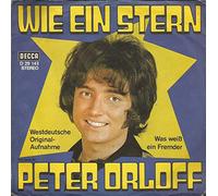 Peter Orloff - Wie Ein Stern / Was Weiß Ein Fremder - Decca - D 29 143