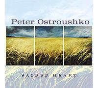 Peter Ostroushko - Sacred Heart