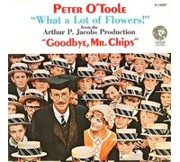 Peter O'Toole: What a Lot of Flowers! (Goodbye Mr. Chips)