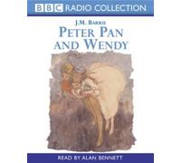 Peter Pan and Wendy (BBC Radio Collection)