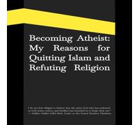 Peter Pan Becoming Atheist: My Reasons for Quitting Islam & Refuting Peter Pan Multicolor
