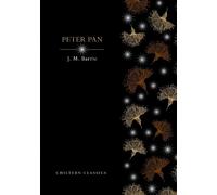 Peter Pan (Chiltern Paperback Classics)
