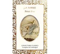 Peter Pan (Flame Tree Collectable Classics)