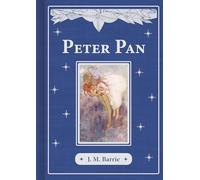 Peter Pan (Illustrated Children's Classics) (Bath Treasury of Children's Classics)