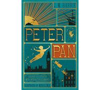 Peter Pan (MinaLima Edition) (lllustrated with Interactive Elements) by J.M. Bar