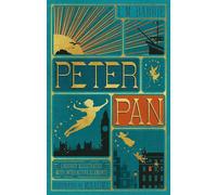 Peter Pan (MinaLima Edition) (lllustrated with Interactive Elements) by J.M. Bar