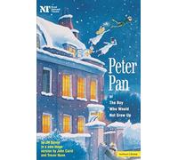 Peter Pan: Or The Boy Who Would Not Grow Up - A Fantasy in Five Acts (Modern Plays)