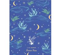 Peter Pan by Sir J M Barrie (Hardcover 2008)