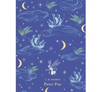 Peter Pan (Puffin Classics) by Barrie, J. M. (2010) Hardcover