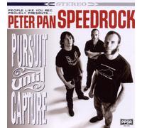 Peter Pan Speedrock - Pursuit Until Capture