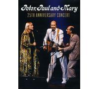 Peter, Paul & Mary - 25th Anniversary Concert [DVD] [2011] [Region 1] [US Import] [NTSC]