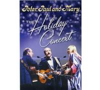 Peter, Paul & Mary - Holiday Concert [DVD] [2011] [Region 1] [US Import] [NTSC]