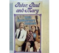 Peter Paul & Mary - Peter, Paul and Mary, 25th Anniversary Concert [VHS]