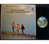 Peter, Paul & Mary - See What Tomorrow Brings