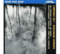 Peter Paul Nash: Symphony; Apollinaire Choruses