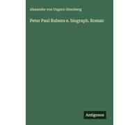 Peter Paul Rubens e. biograph. Roman