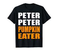 Peter Peter Pumpkin Eater shirt costume shirt T-Shirt
