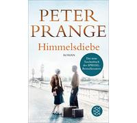 Peter Prange Himmelsdiebe (Paperback)