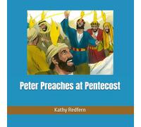 Peter Preaches at Pentecost (Bible Stories for Children)