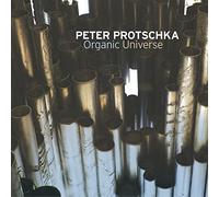 Peter Protschka - Organic Universe